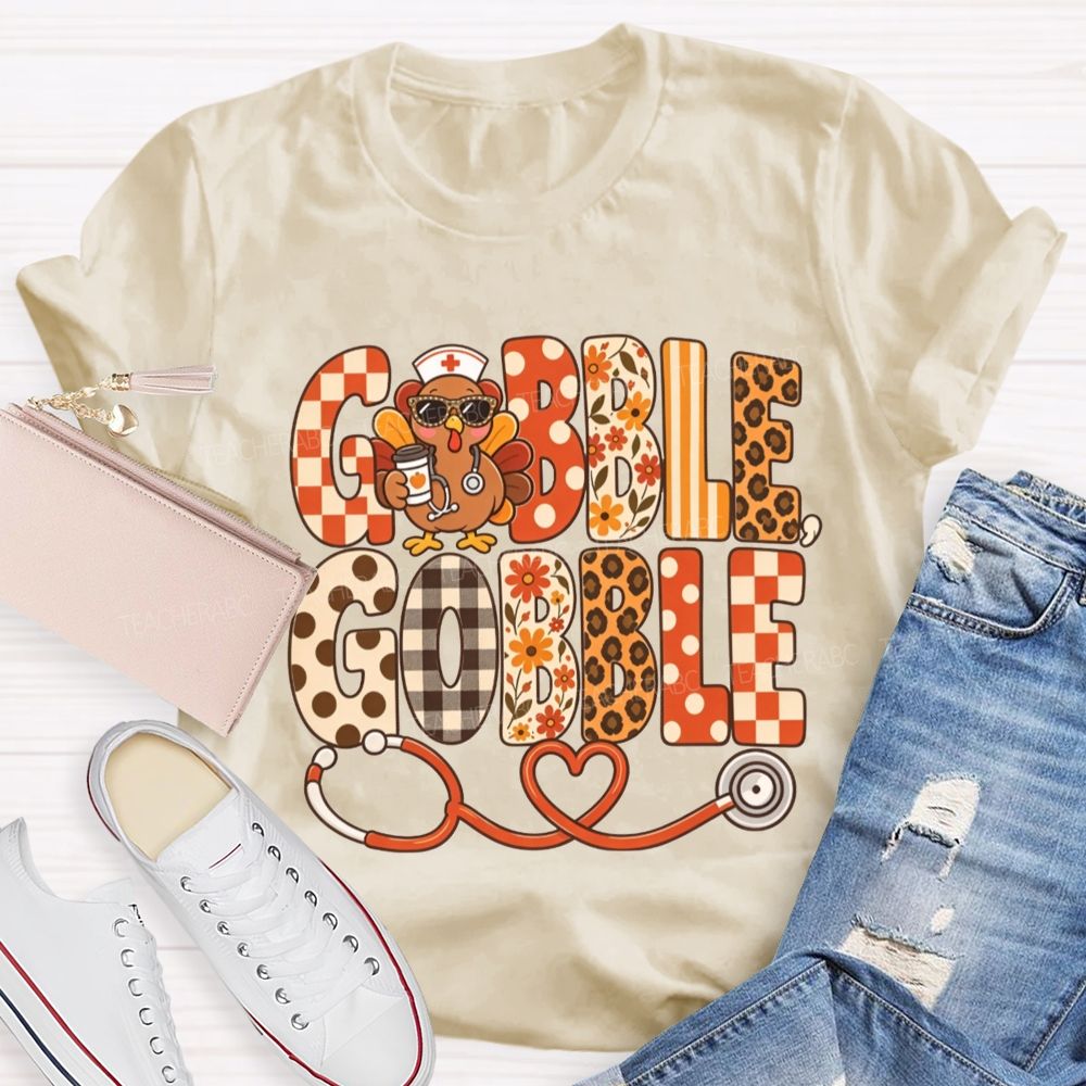 Gobble Gobble Nurse Turkey Thanksgiving T-shirt