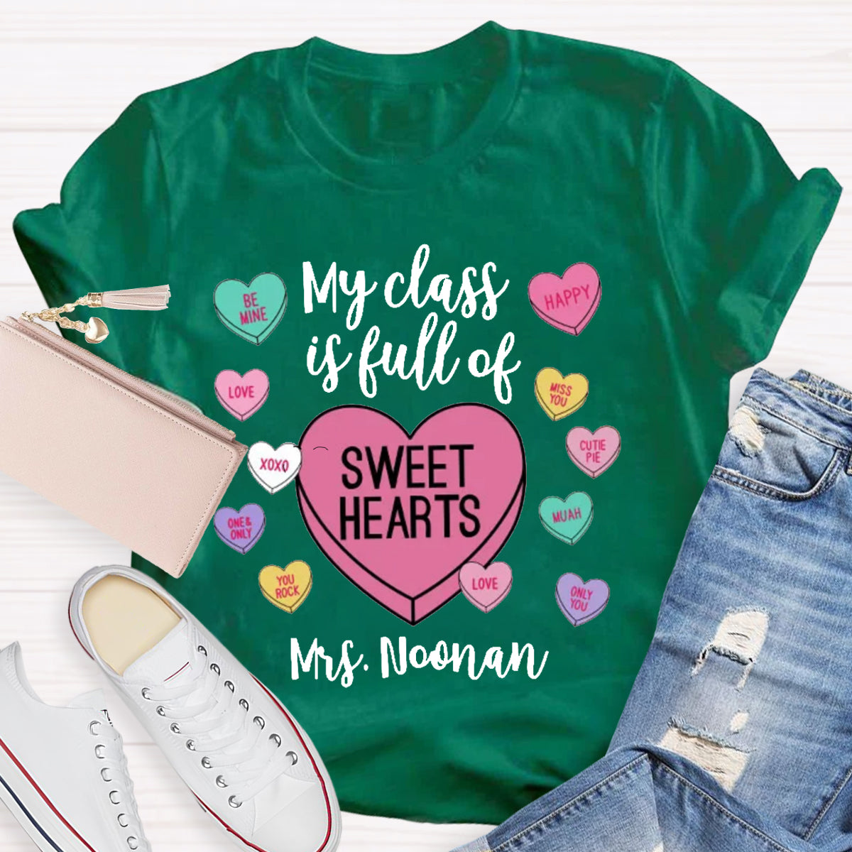 Personalized Name My Class Is Full Of Sweethearts Teacher T-Shirt