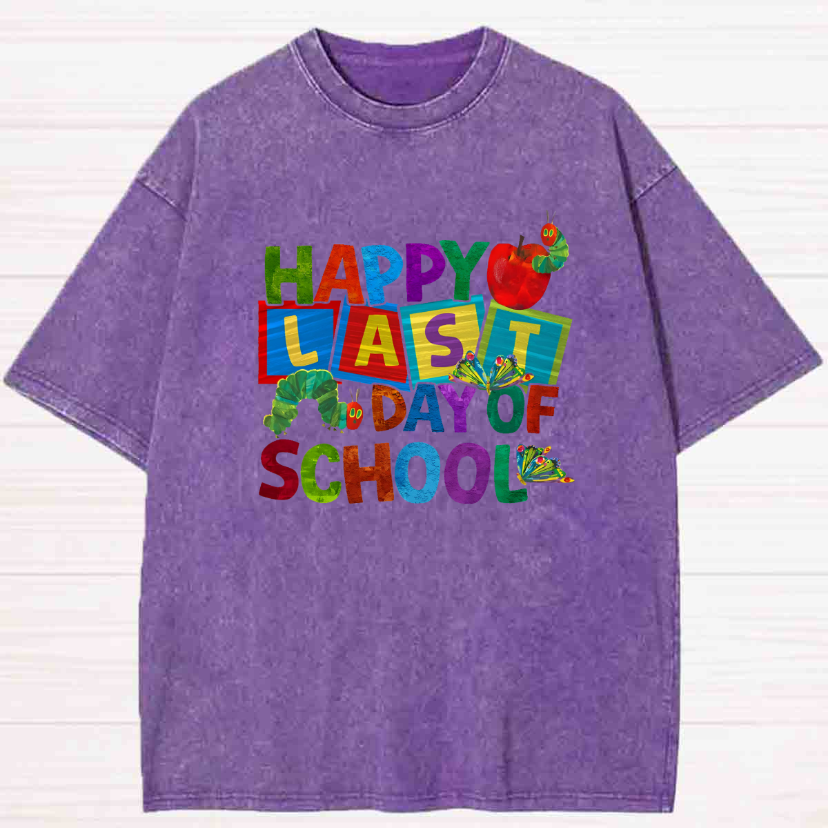 Happy Last Day Of School Washed T-shirt