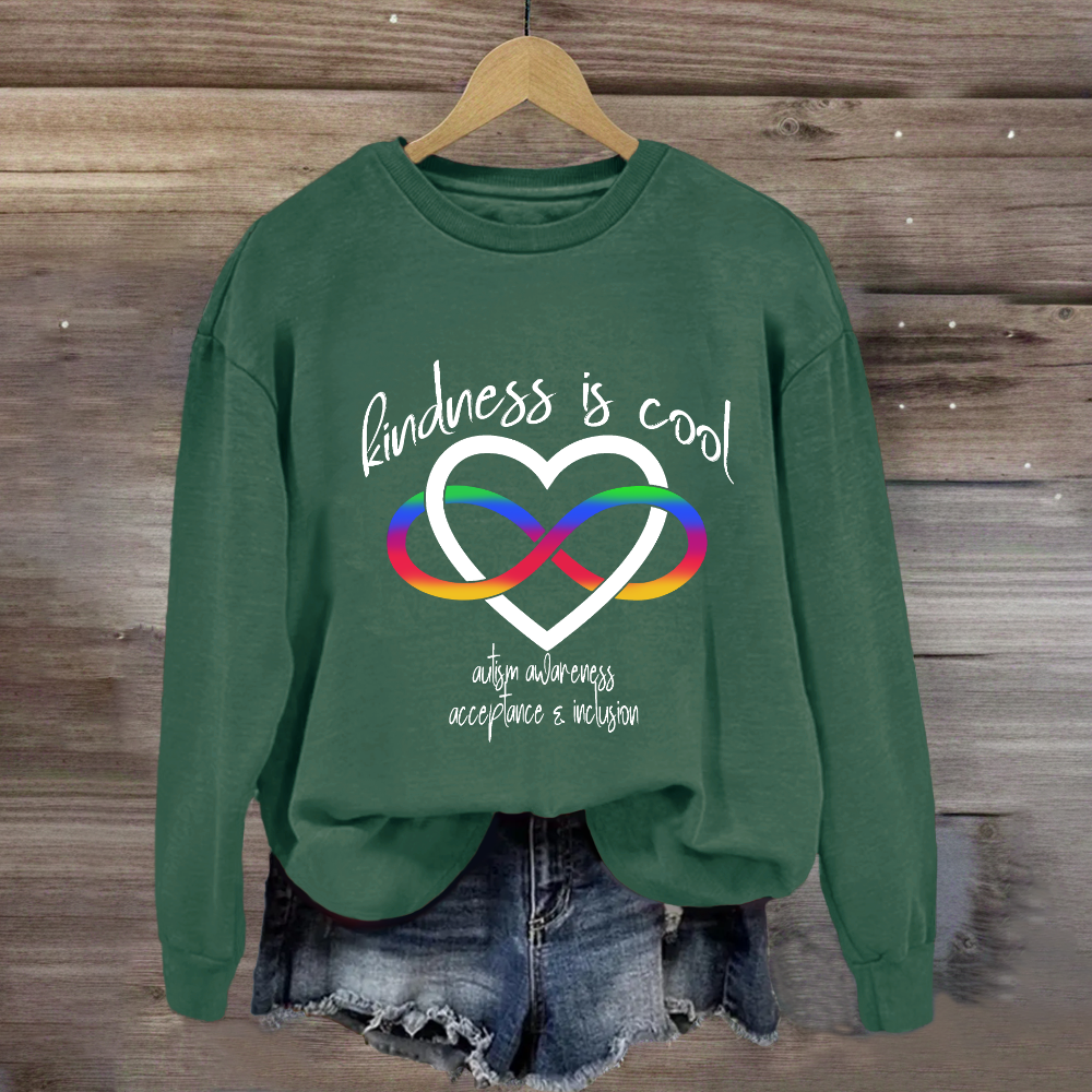 Kindness is Cool Autism Infinity Heart Rainbow Sweatshirt