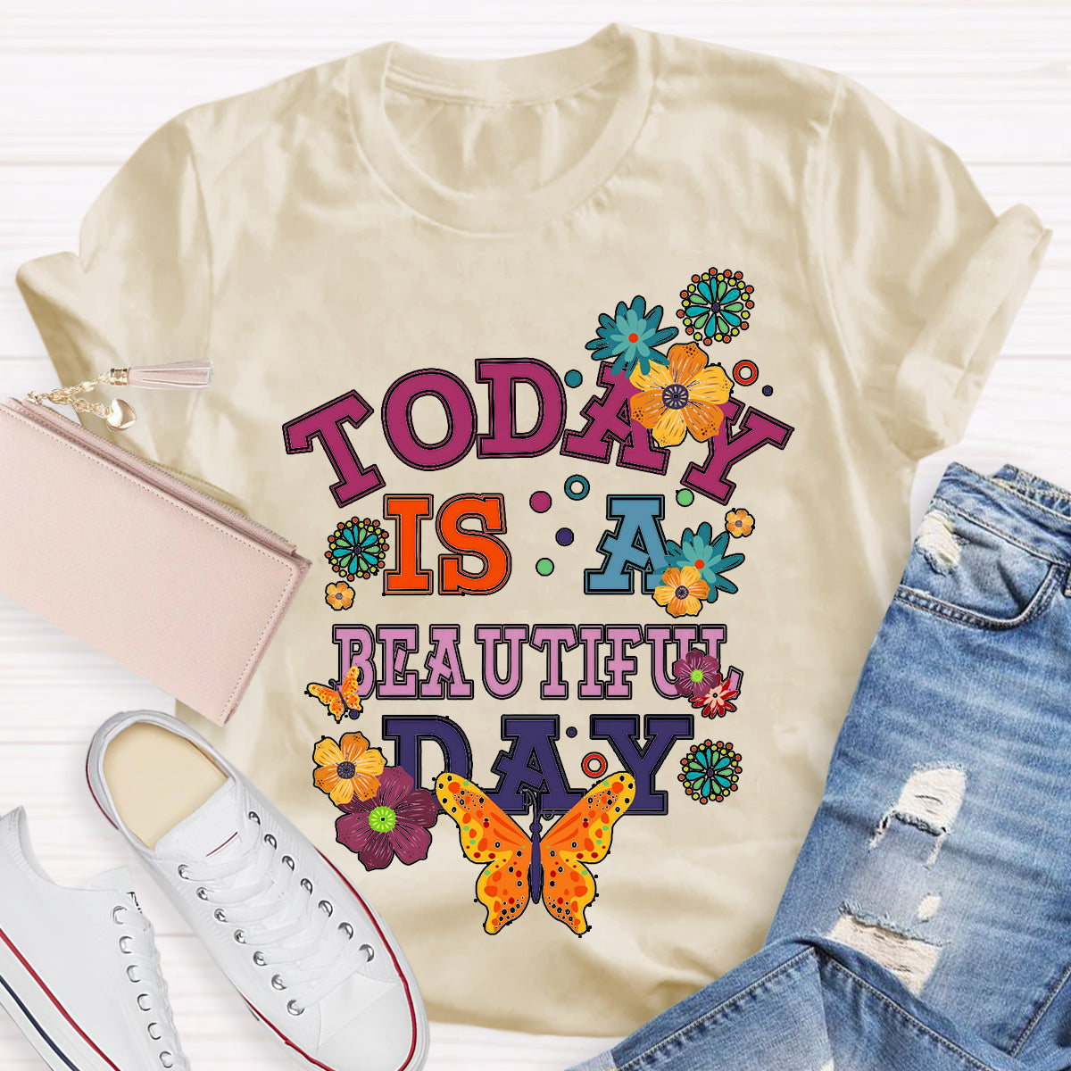 Today Is A  Beautiful Day T-Shirt
