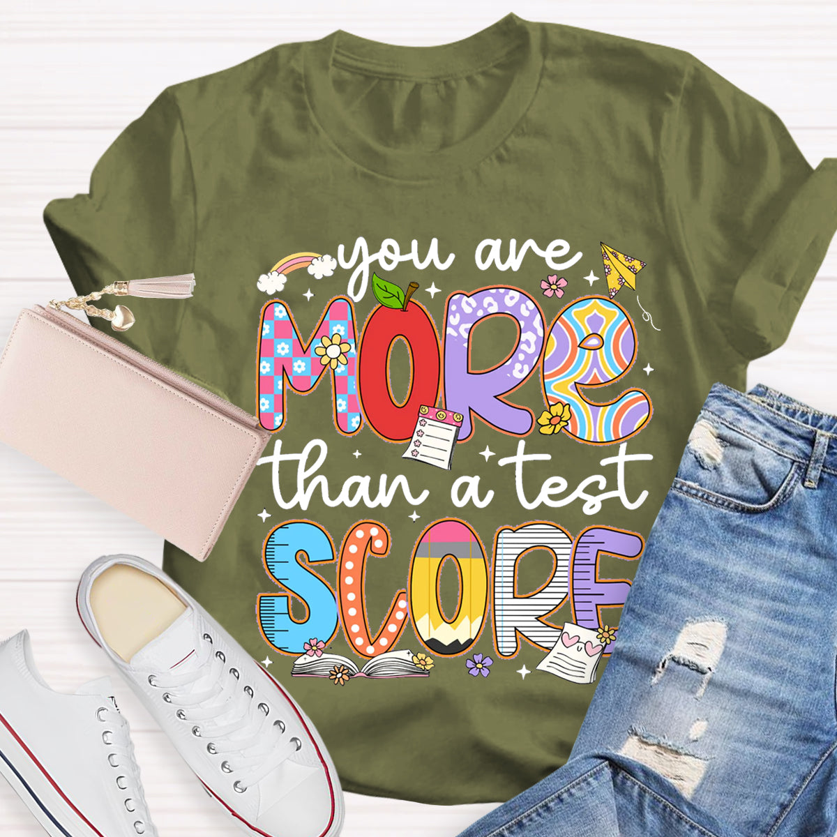 You Are More Than A Test Score Teacher T-Shirt