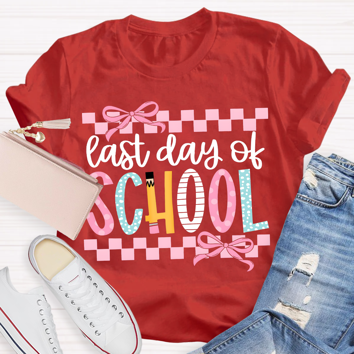 Last Day Of School Teacher T-Shirt