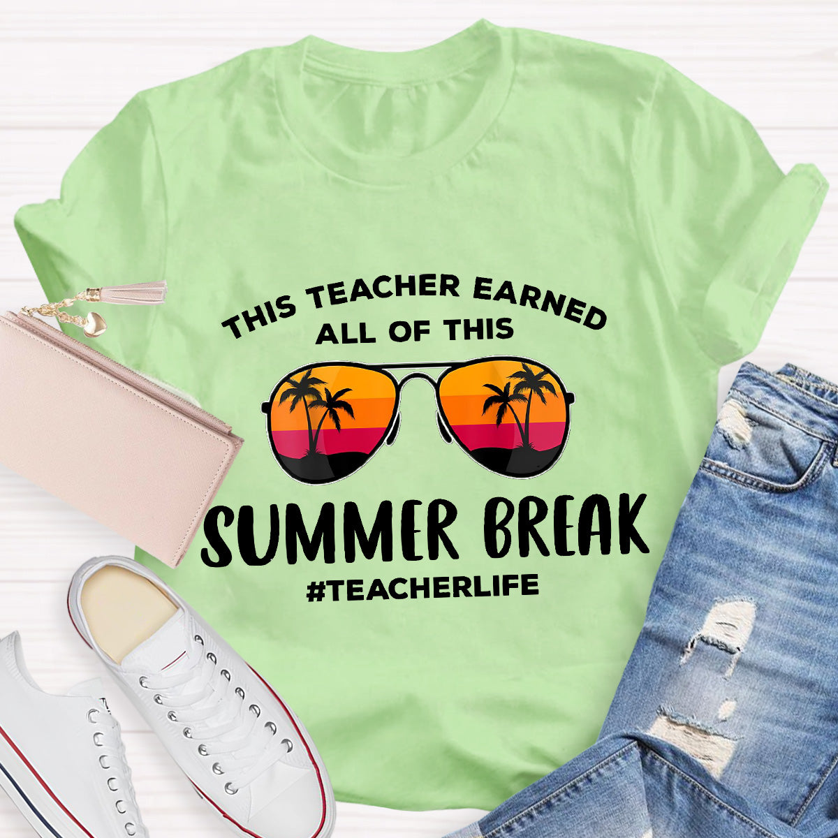 This Teacher Earned Summer Break Teacher Life Teacher T-Shirt