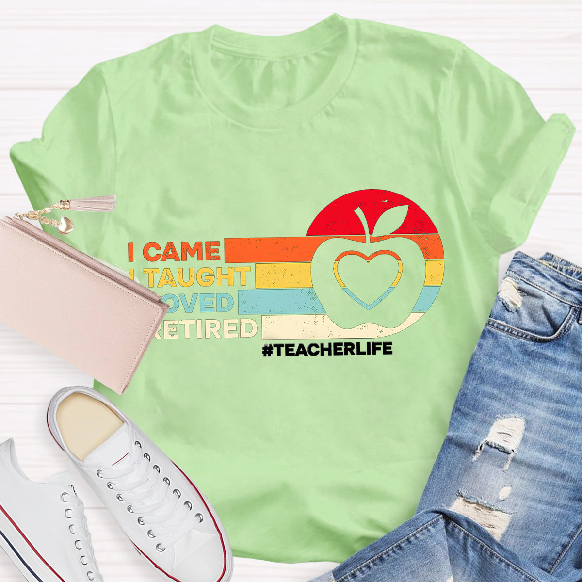 I Came I Taught Retired Teacher T-Shirt