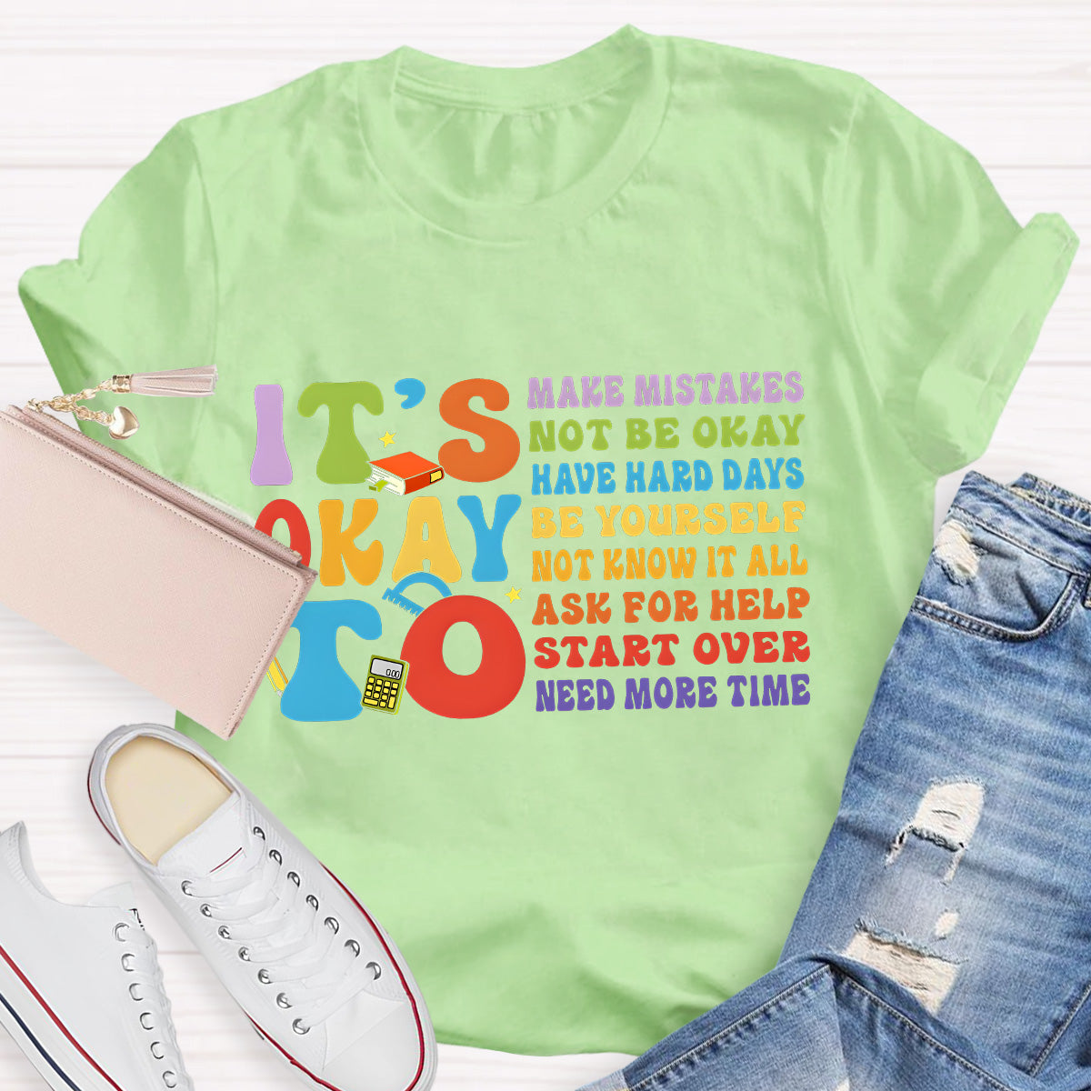 It's Okay To Have Hard Day Teacher T-Shirt
