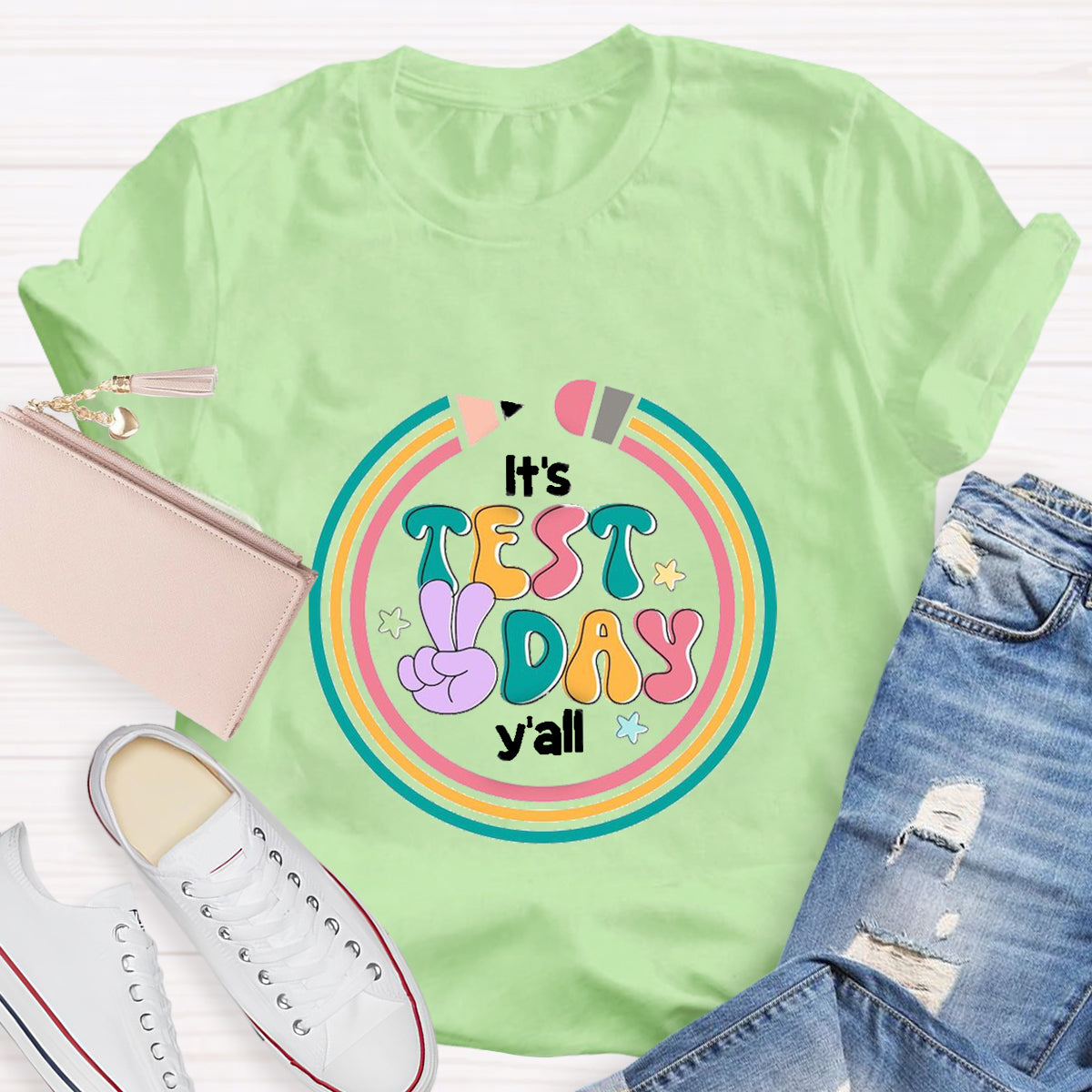It's Test Day Y'all Teacher T-Shirt