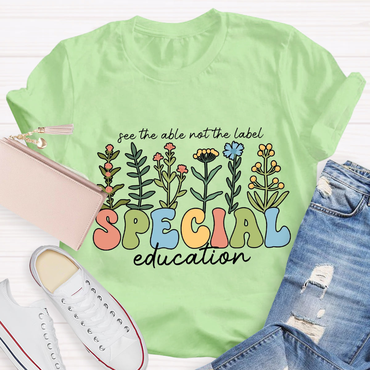See The Able Not the Label Special Education Teacher T-Shirt