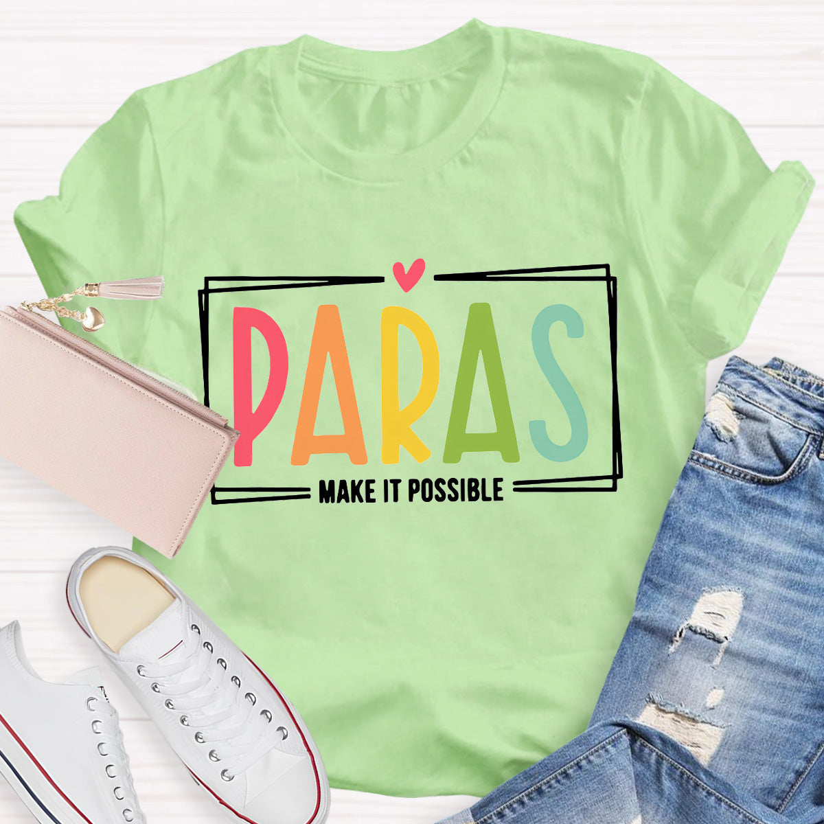 Make It Possible Pink Heart  Teacher T-Shirt
