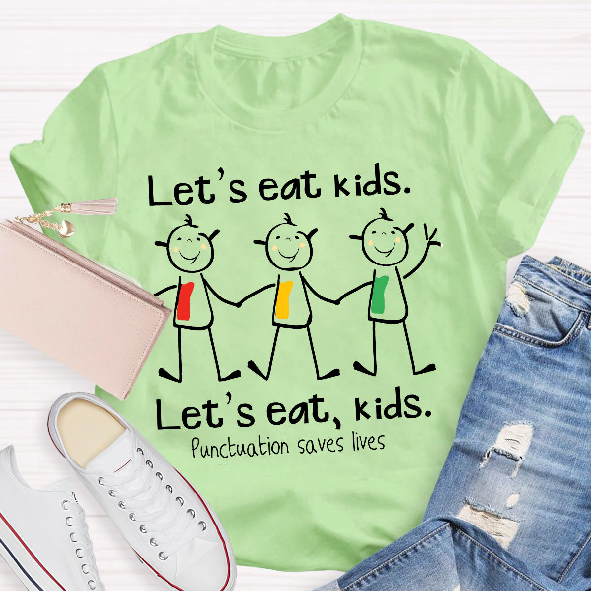Let‘s Eat Kids Teacher T-Shirt