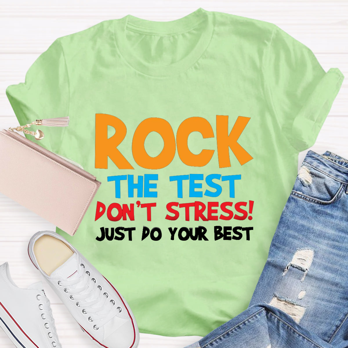 Rock The Test Don't Stress Just Do Your Best Teacher T-Shirt
