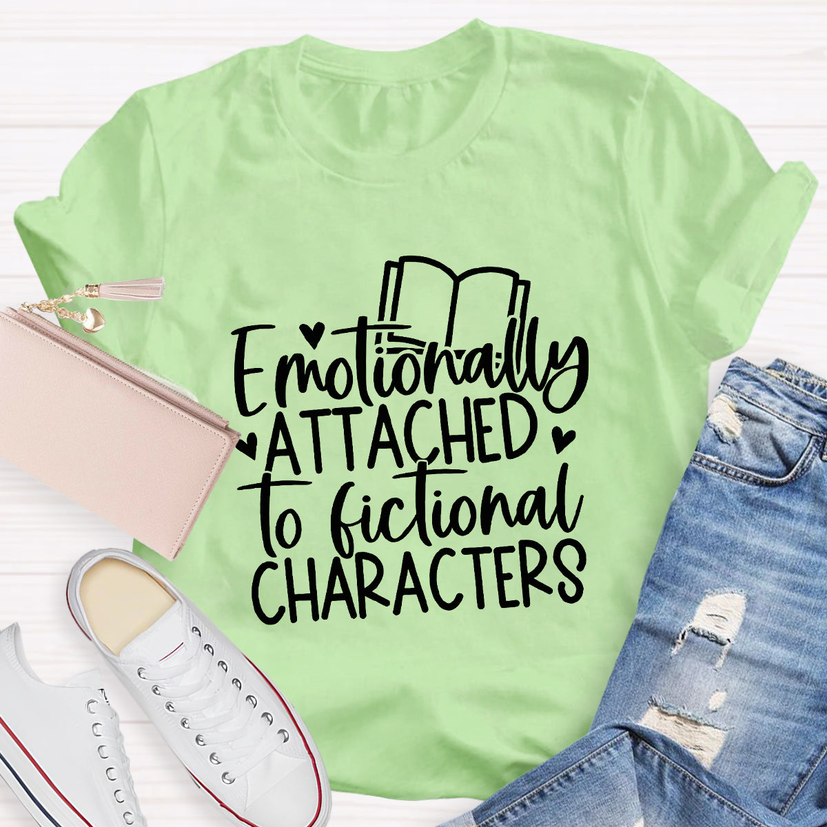 Emotionally Attached to Fictional Characters T-Shirt
