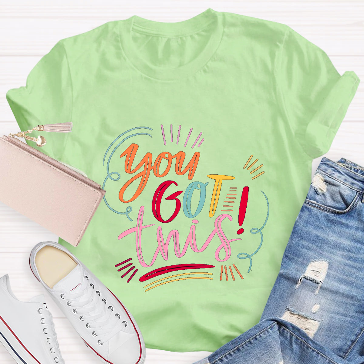 You Got This Teacher T-Shirt