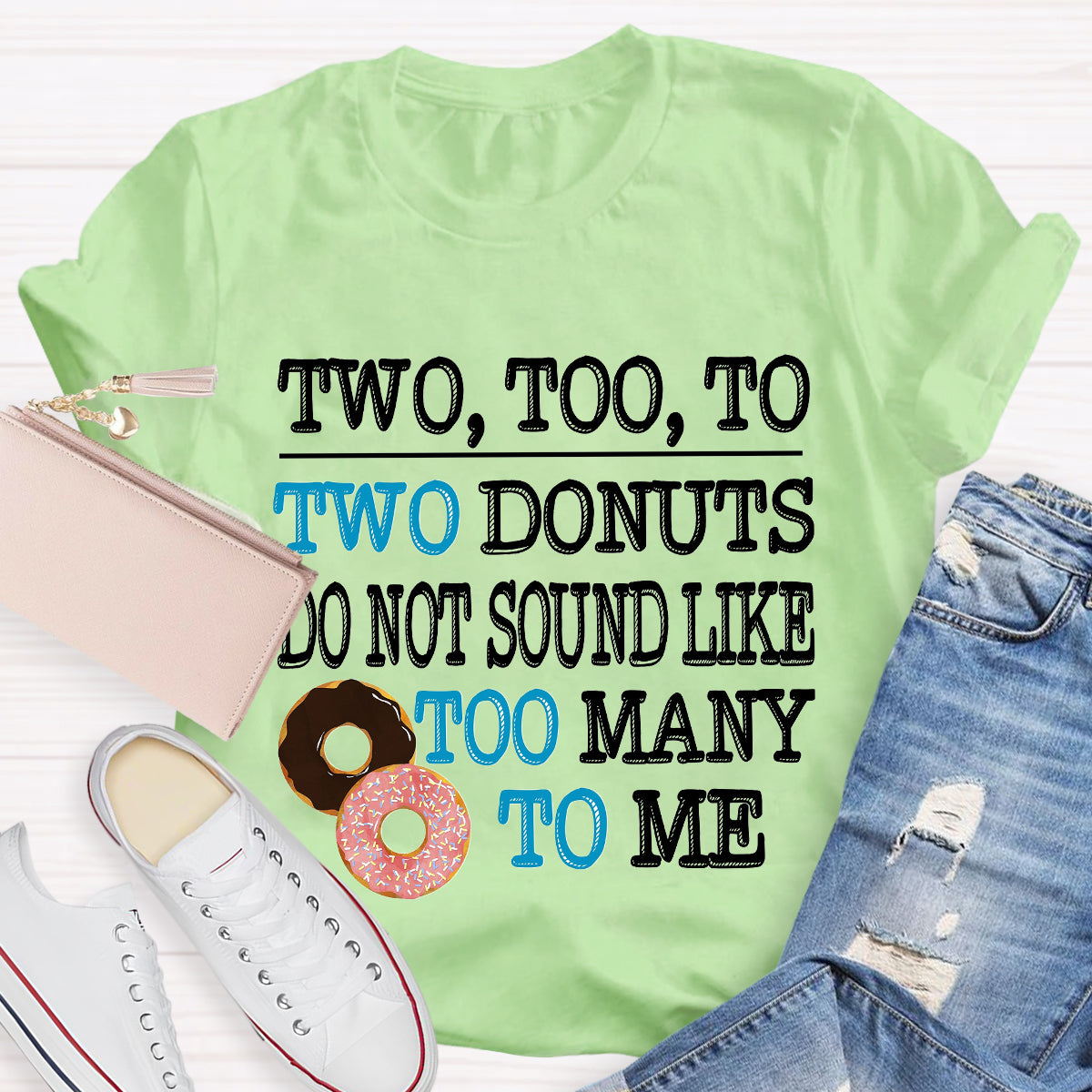 Two Too To Two Donuts English Teacher T-Shirt