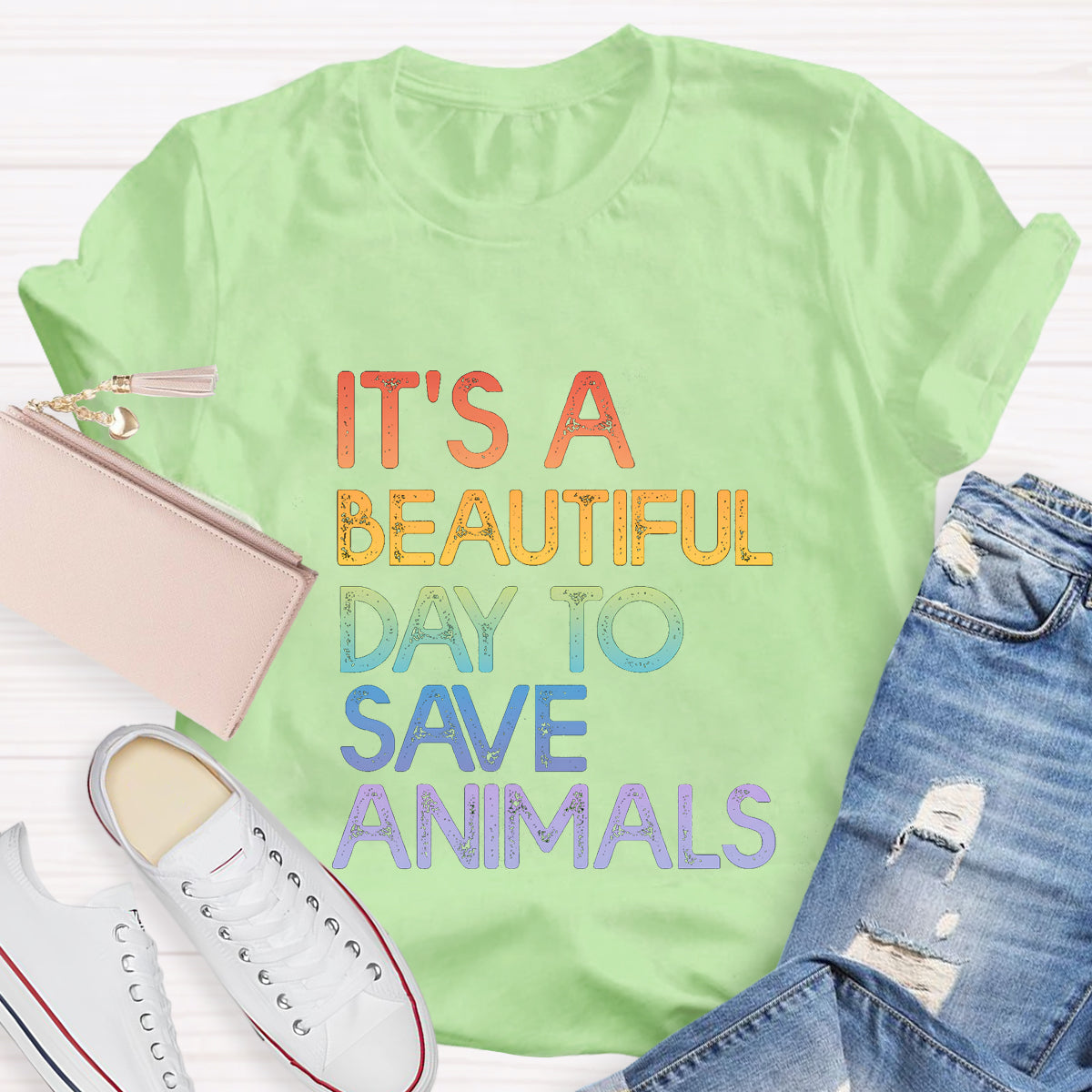 It's A Beautiful Day To Save Animals T-Shirt