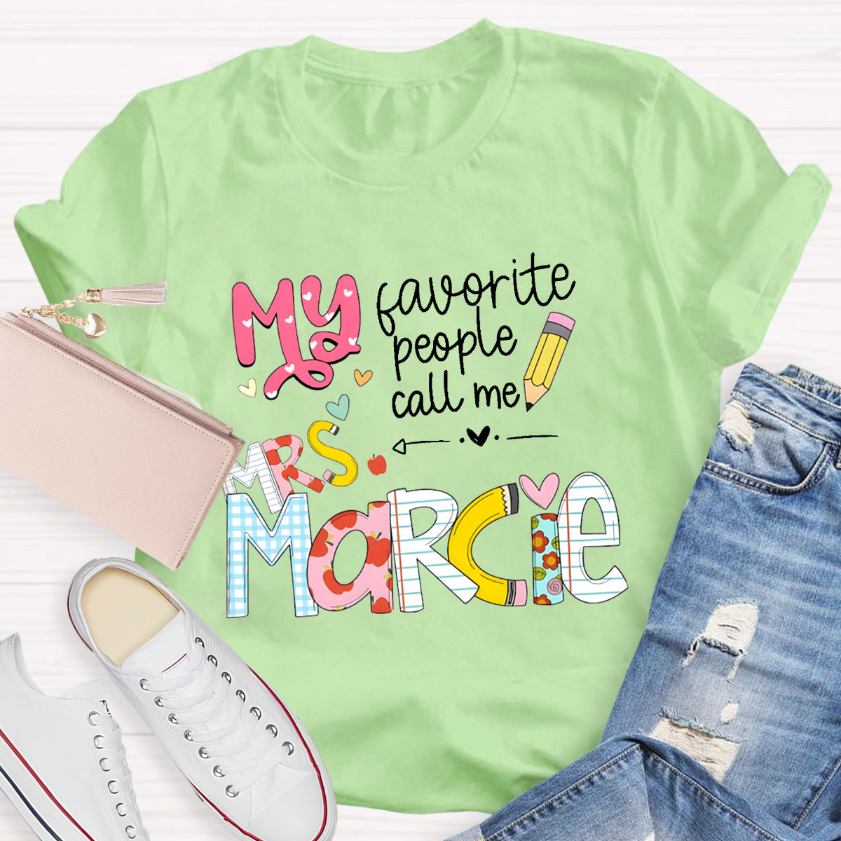 Personalized Teacher 's Name My Favorite People Call Me T-Shirt