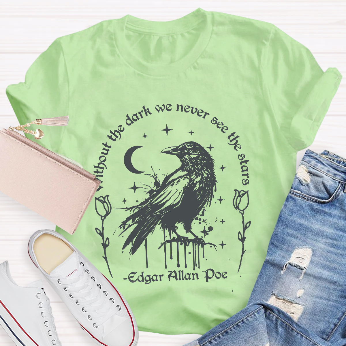 Without the Dark We Never See the Stars T-Shirt