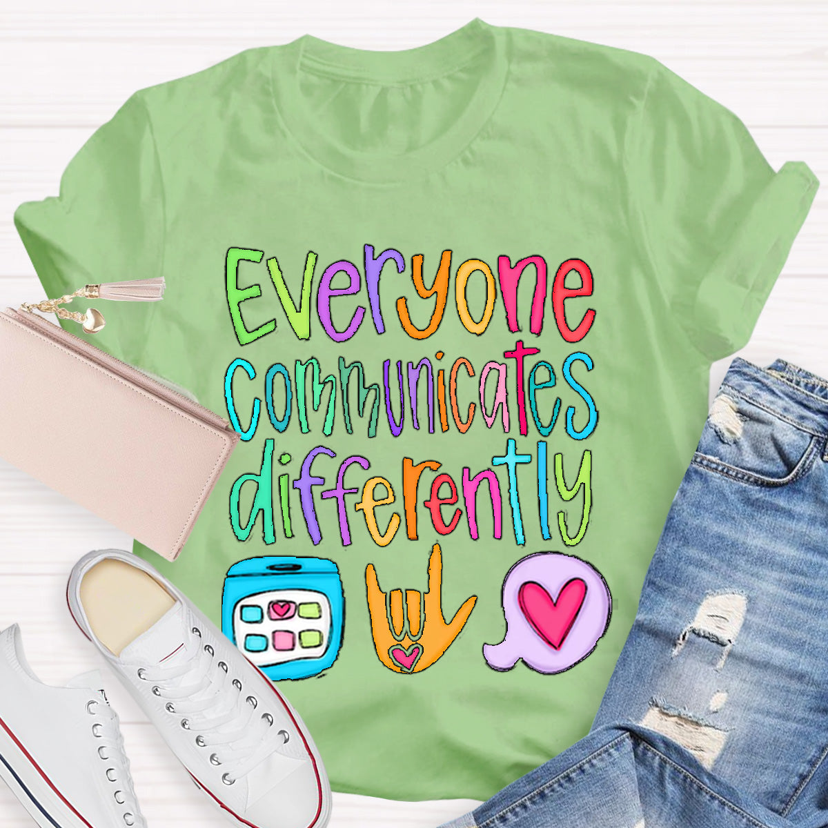 Everyone Communicates Differently Teacher T-Shirt