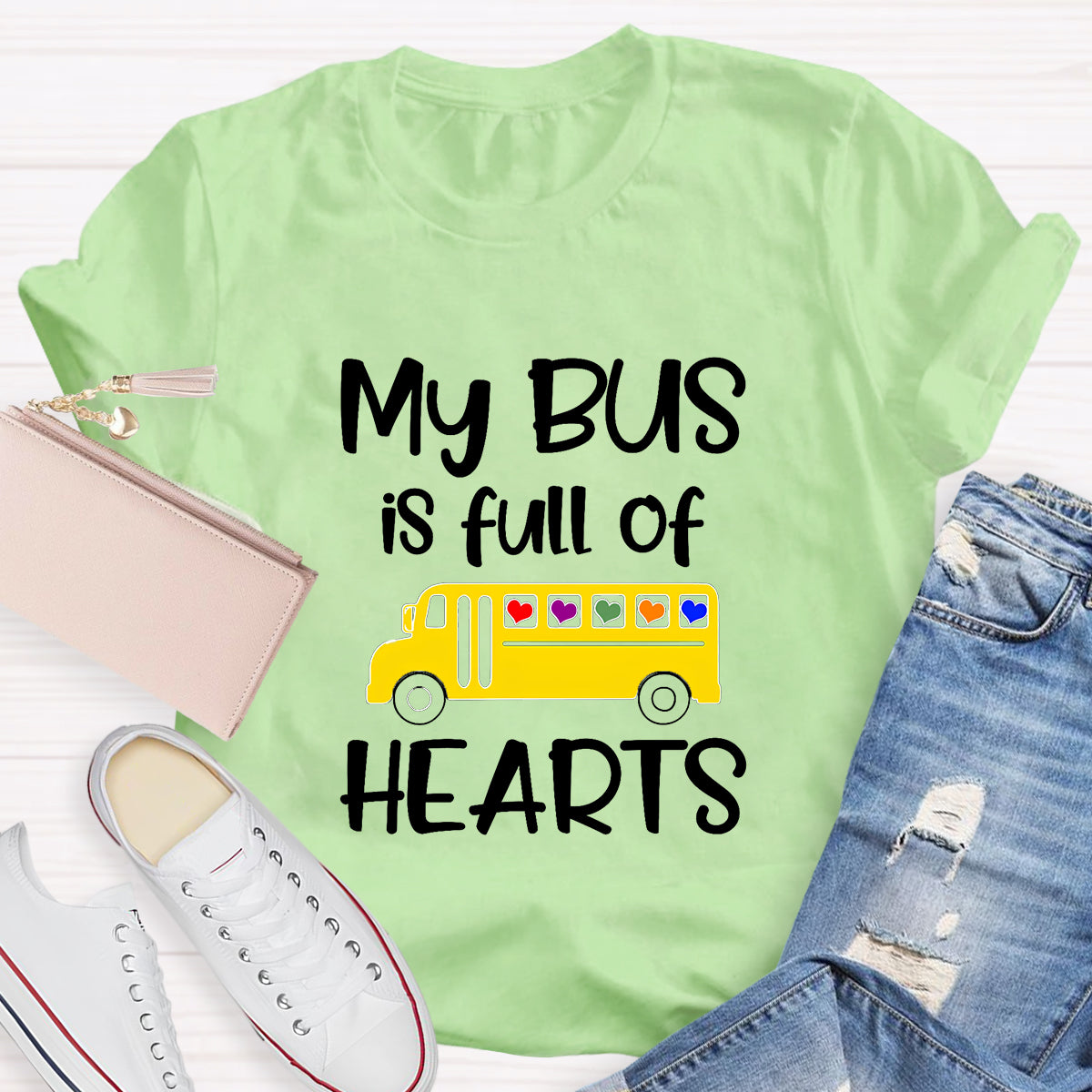 My Bus Is Full Of Hearts Teacher T-Shirt