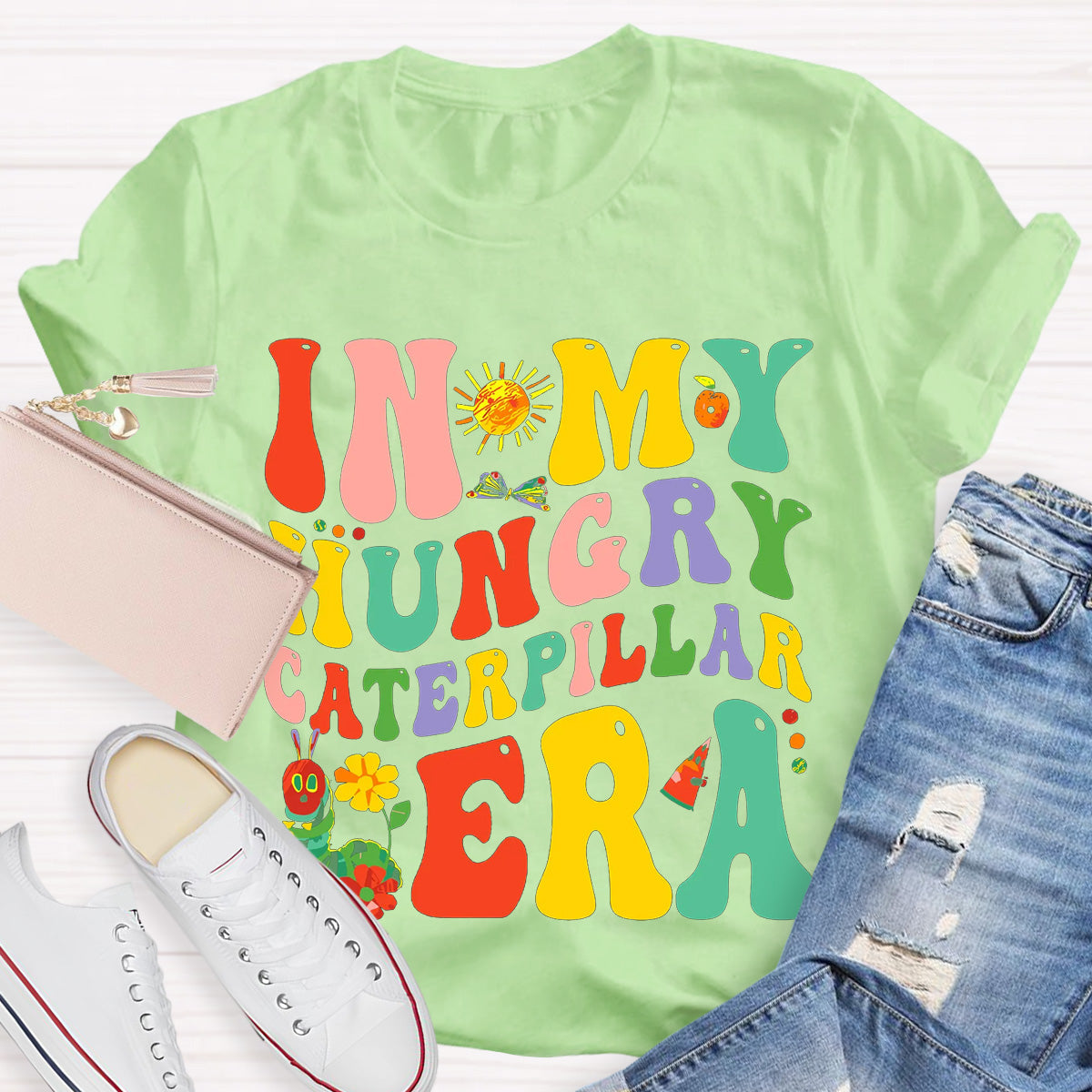 In My Hungry Caterpillar Era T-Shirt