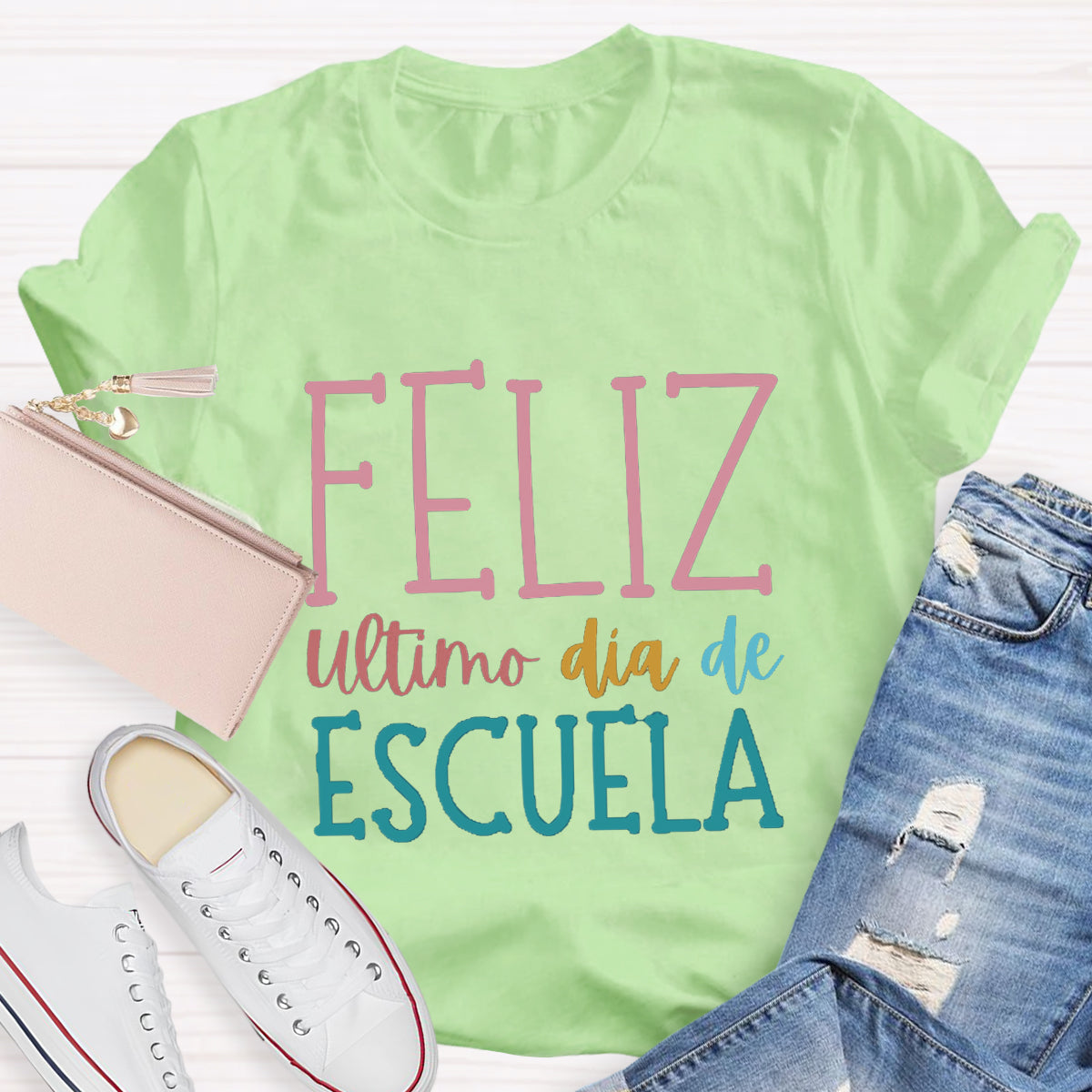 Feliz Último Día De Escuela Spanish Teacher T-Shirt