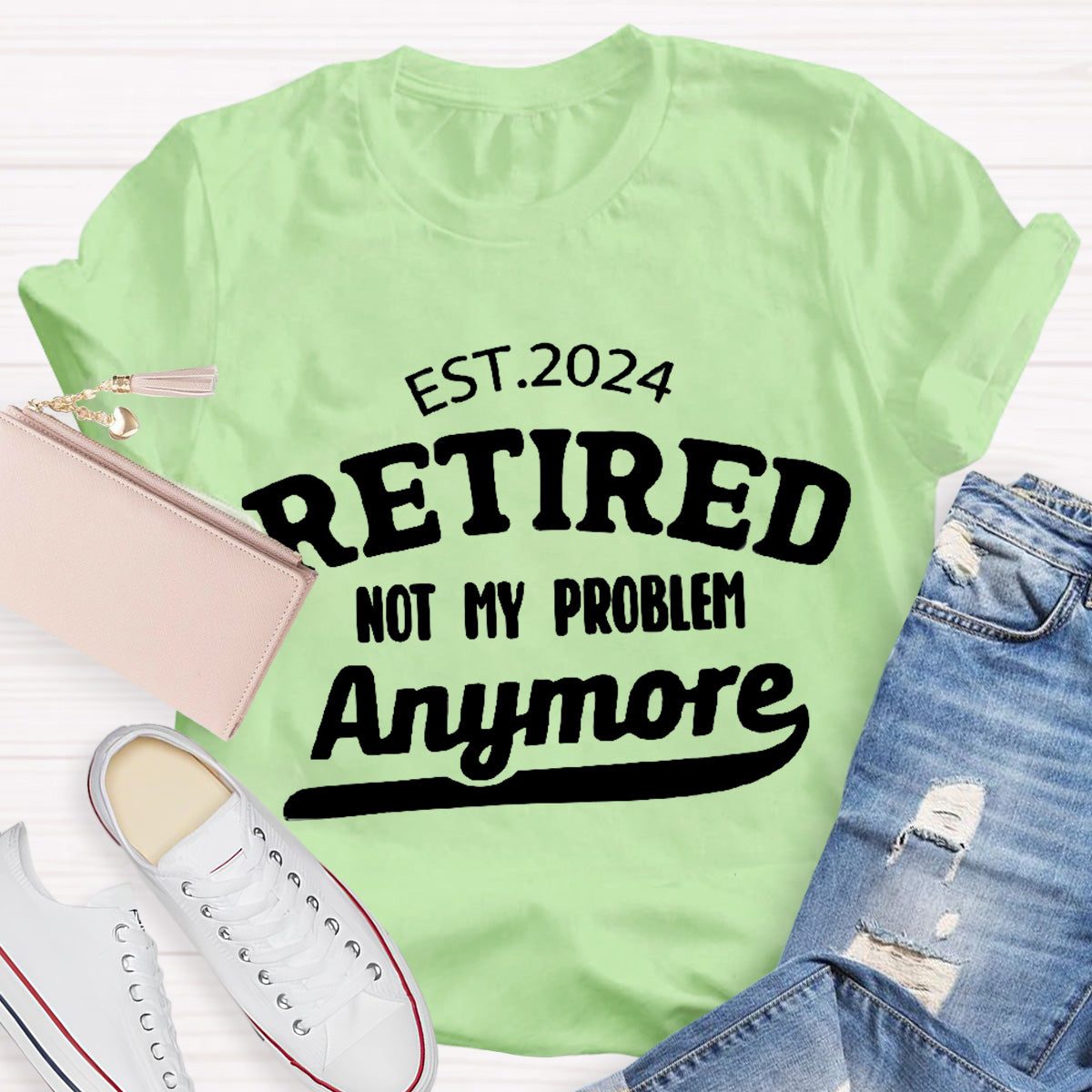 Personalize Year Not My Problem  Teacher T-Shirt
