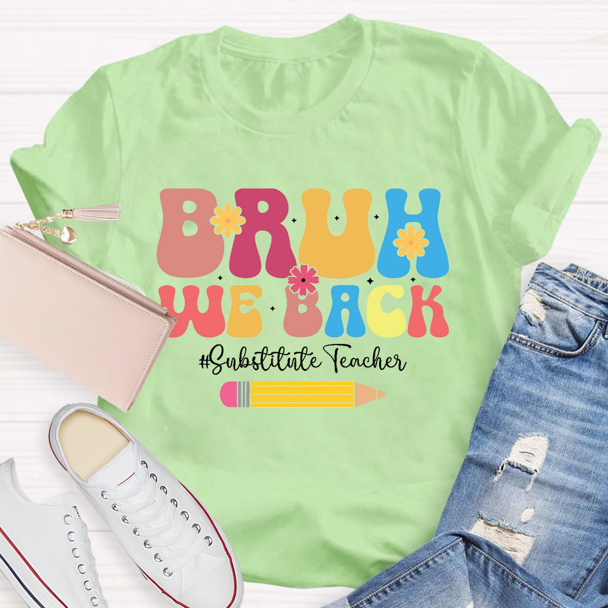 Bruh We Back Substitute Teacher T-Shirt