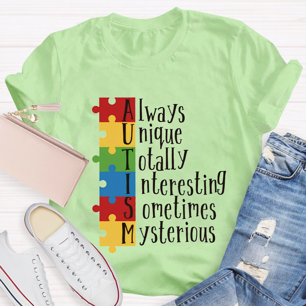 Autism Always Unique Totally Interesting Sometimes Mysterious T-Shirt
