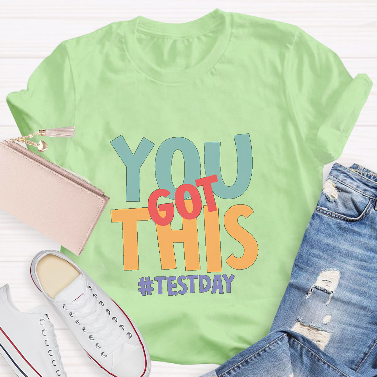 You Got This Teacher T-Shirt