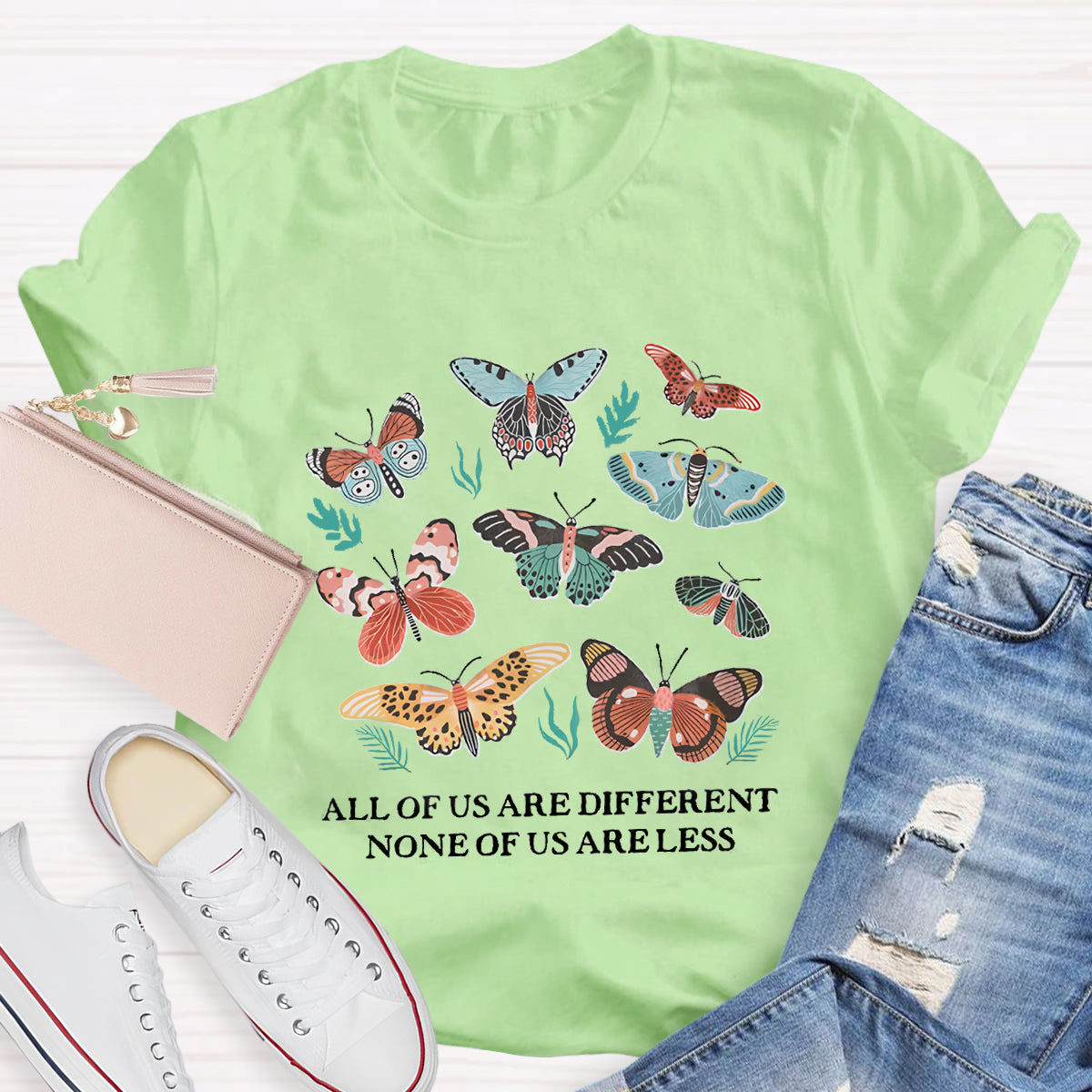 All Of Us Are Different None Of Us Are Less Butterfly T-Shirt