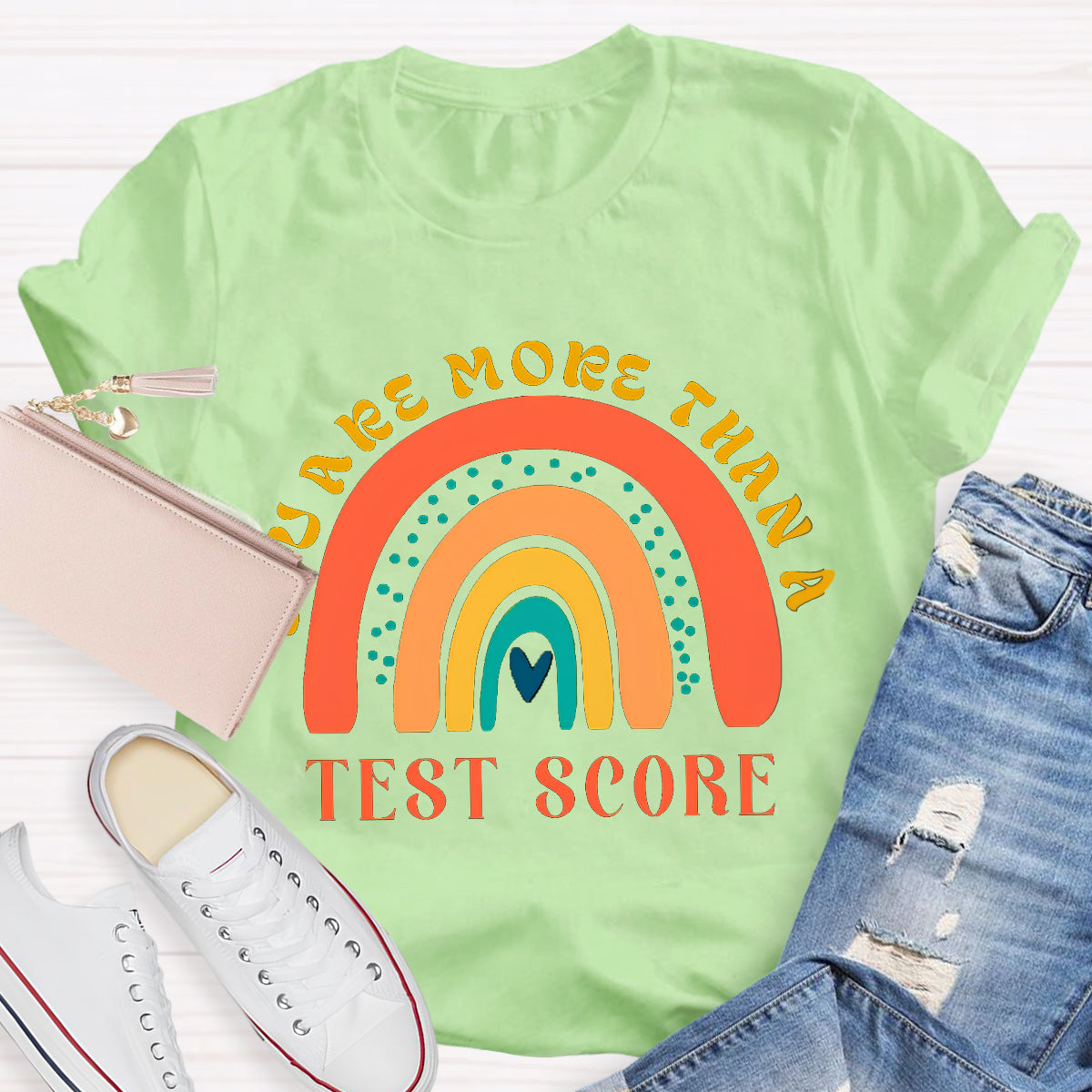 You Are More Than Test Score Rainbow Teacher T-Shirt