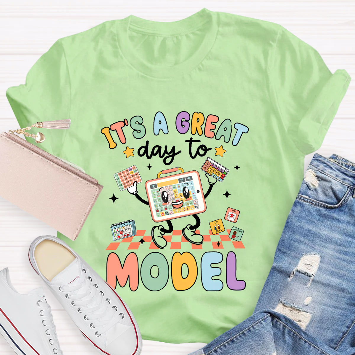 It's A Great Day To Model Teacher T-Shirt