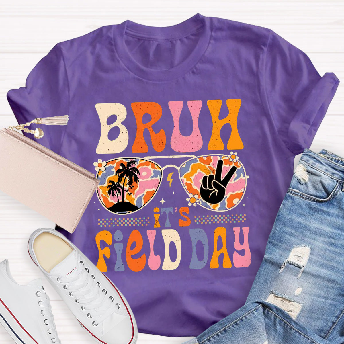 Bruh It's Field Day Teacher T-Shirt