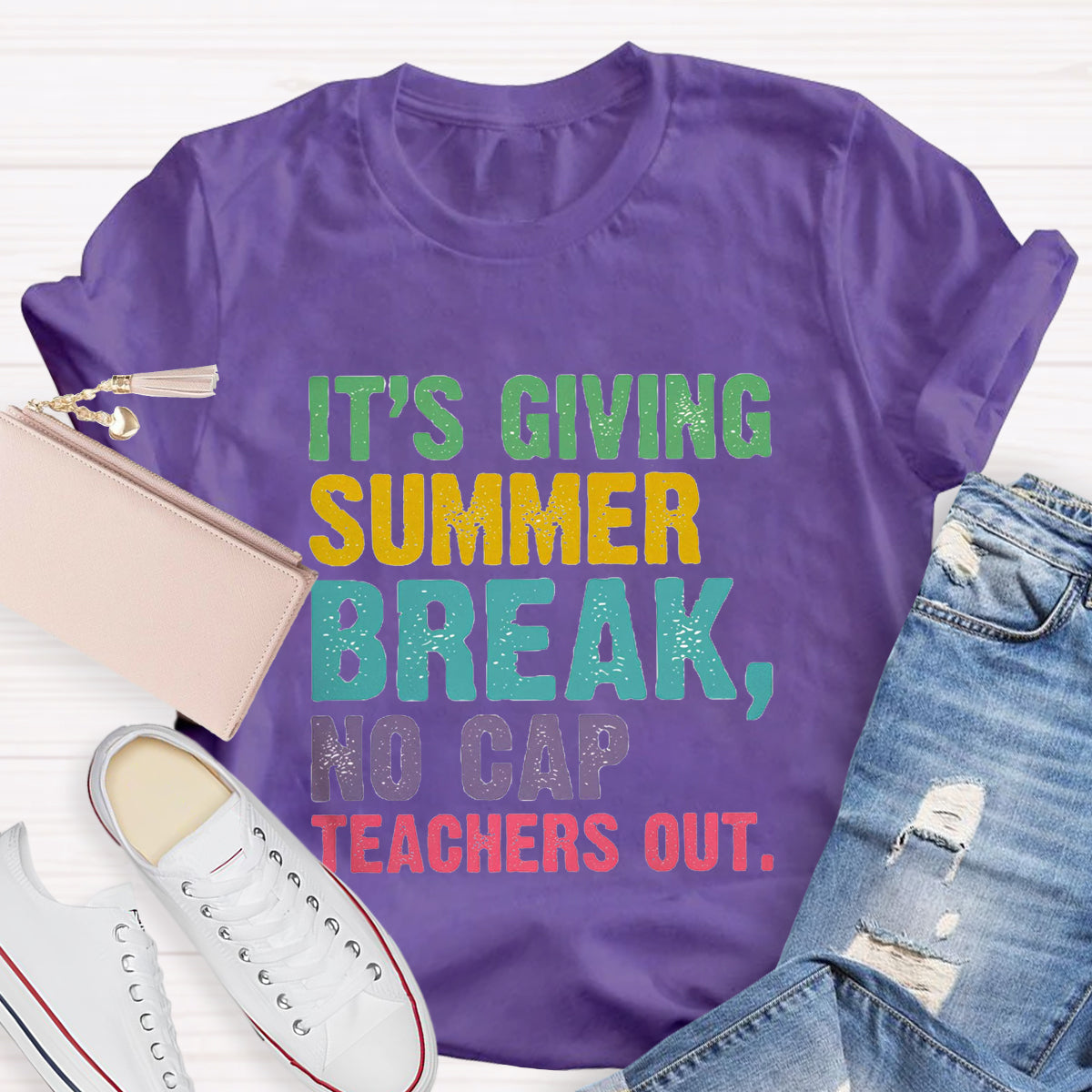 It's Giving Summer Break No Cap Teaches Out T-Shirt