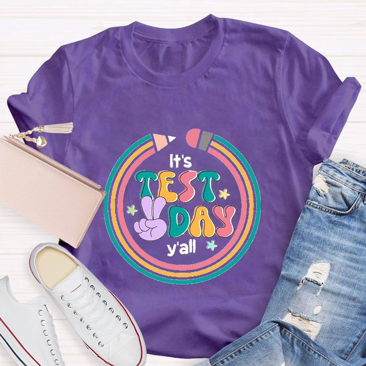 It's Test Day Y'all Teacher T-Shirt