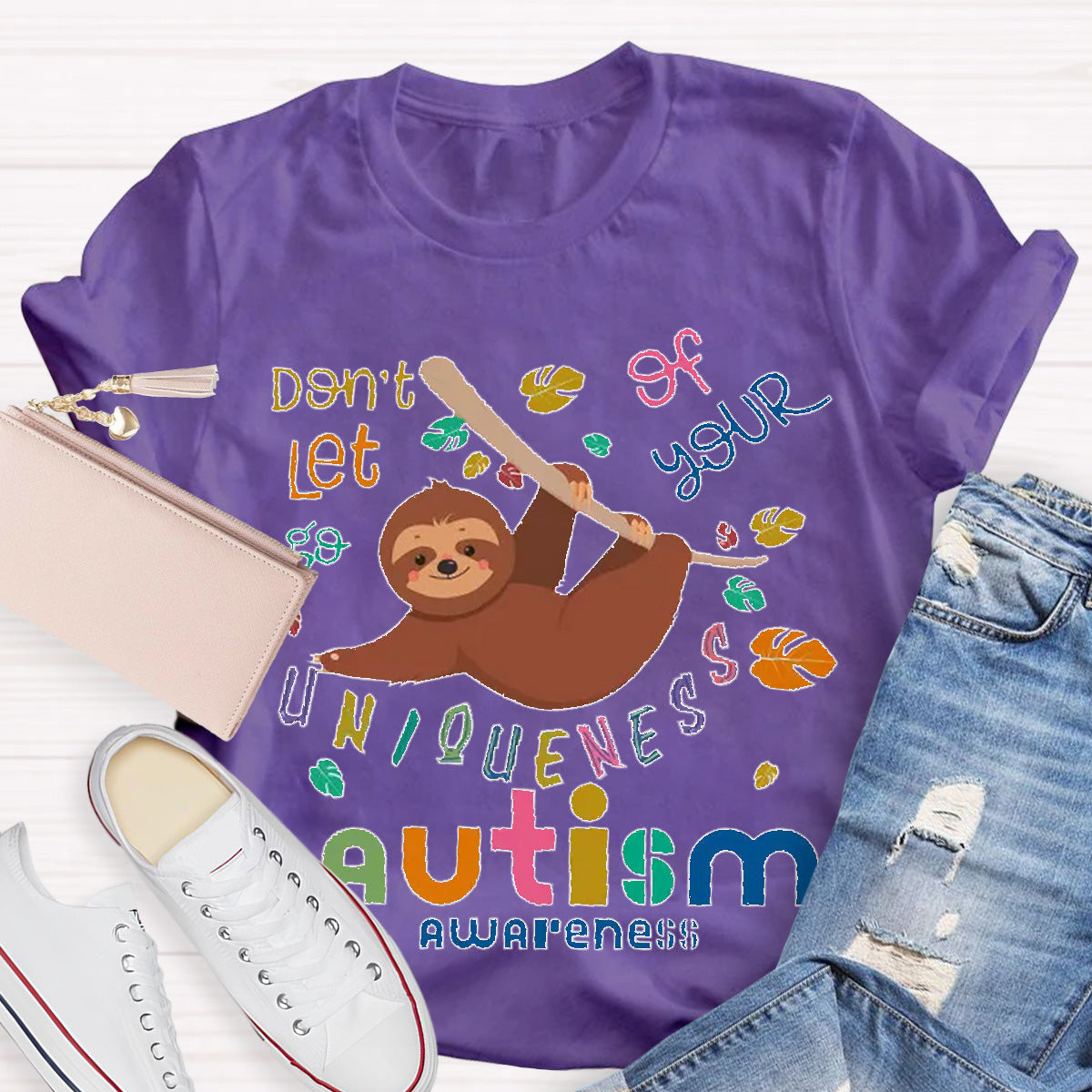 Autism Awareness Sloth Don't Let Go Of Your Uniqueness Teacher T-Shirt