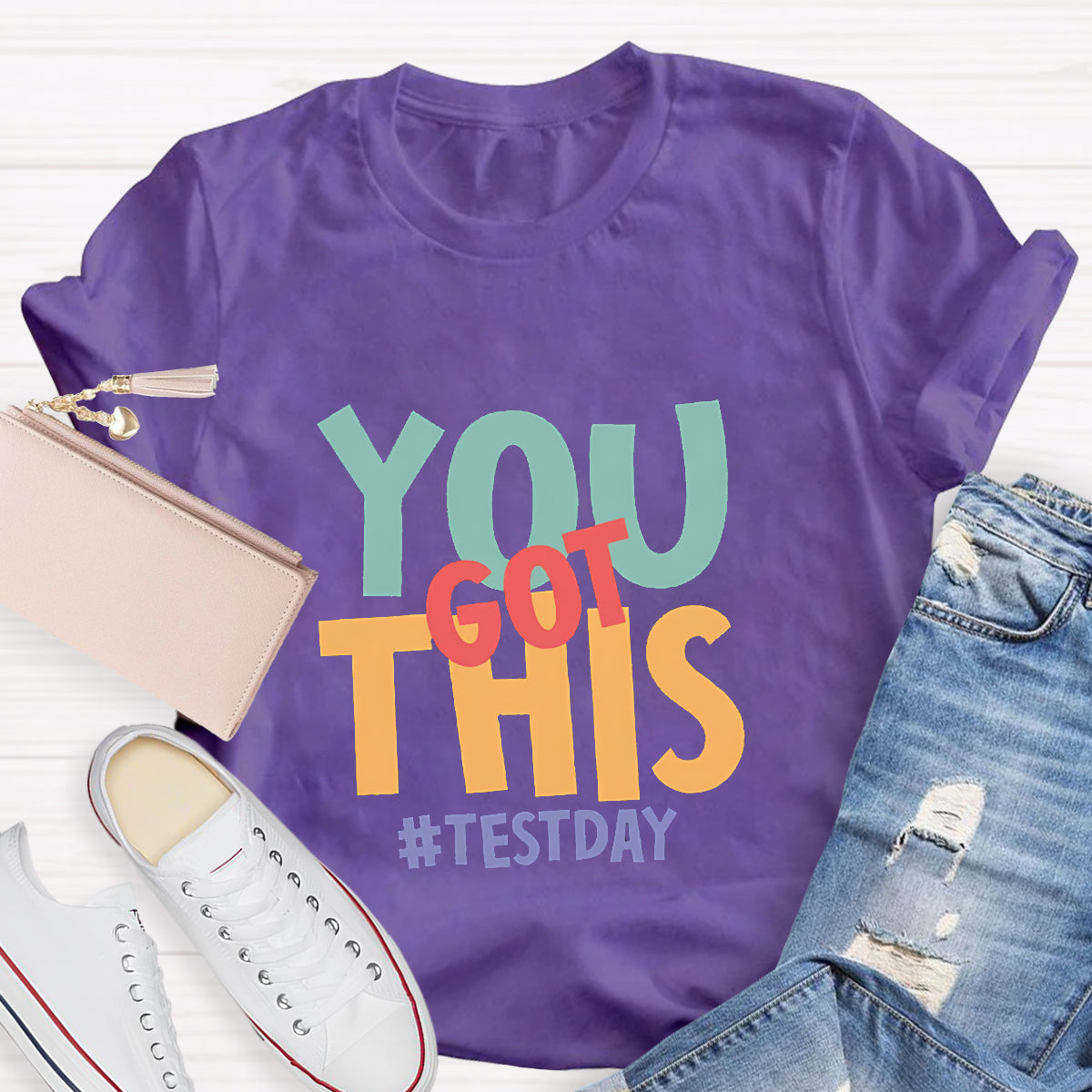 You Got This Teacher T-Shirt