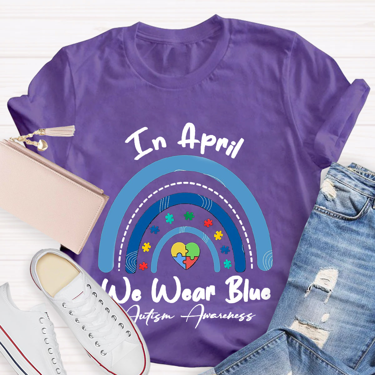 In April We Wear Blue Rainbow Teacher T-Shirt