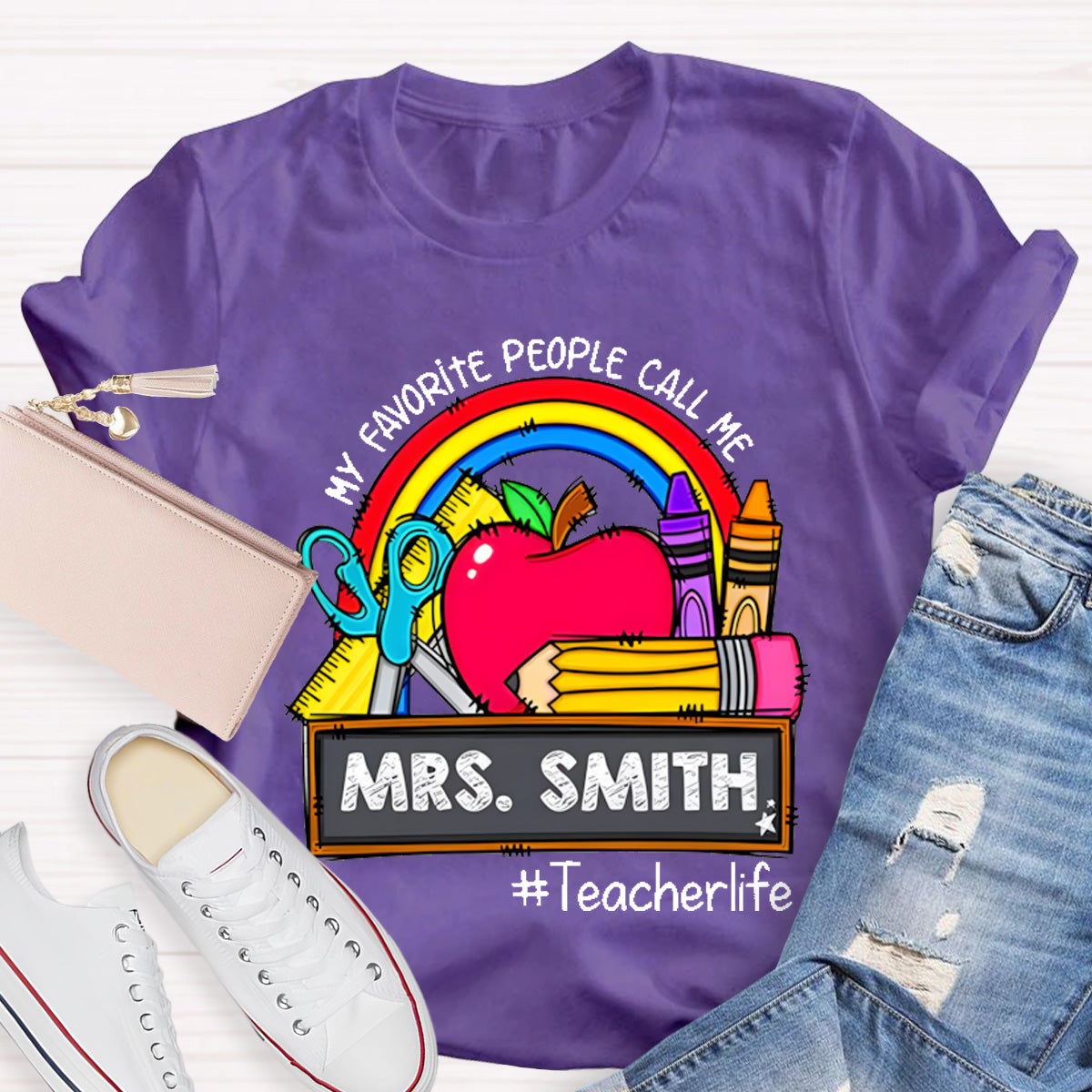Personalized Name My Favorite People Call Me Teacherlife T-Shirt