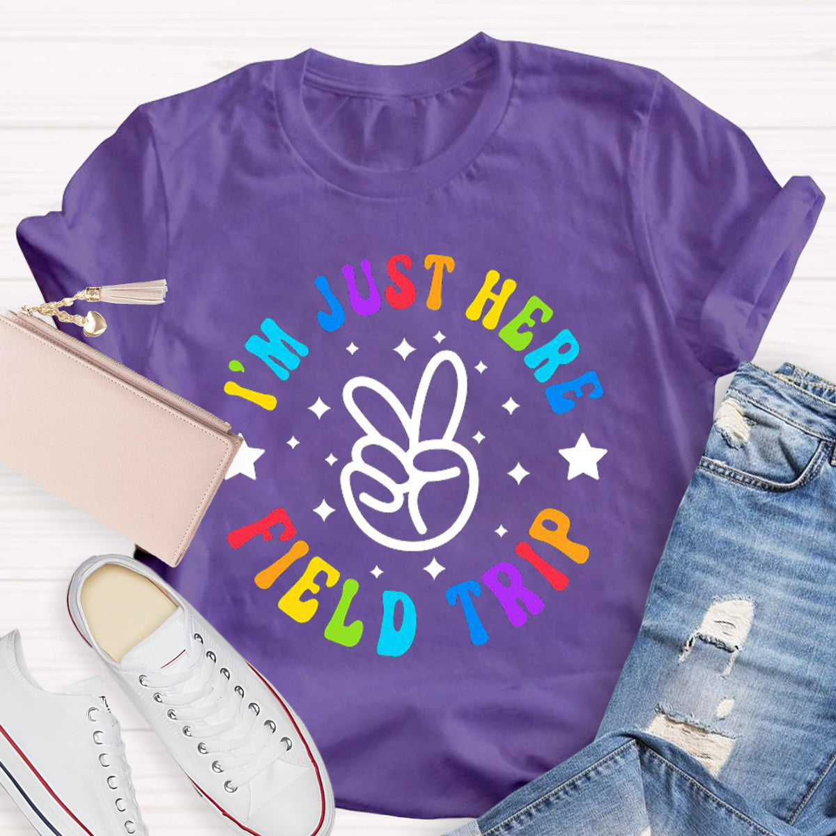 I'm  Just Here Field Trip Teacher T-Shirt