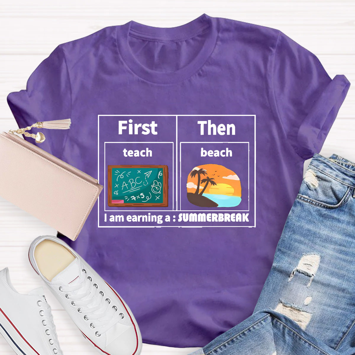 I'm Earning A Summer Break Teacher T-Shirt