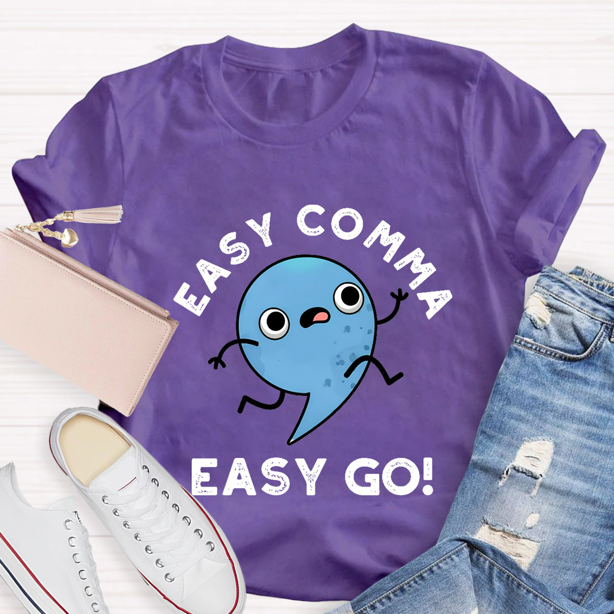 Easy Comma Easy Go  Teacher T-Shirt