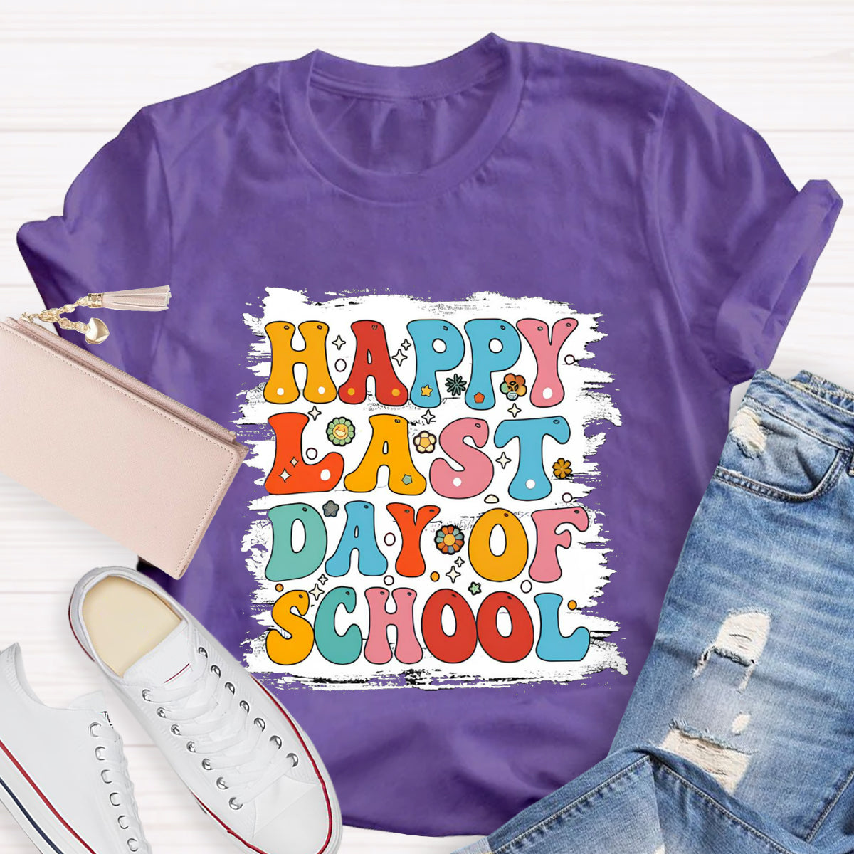 Happy Last Day Of School White Background Print Teacher T-Shirt