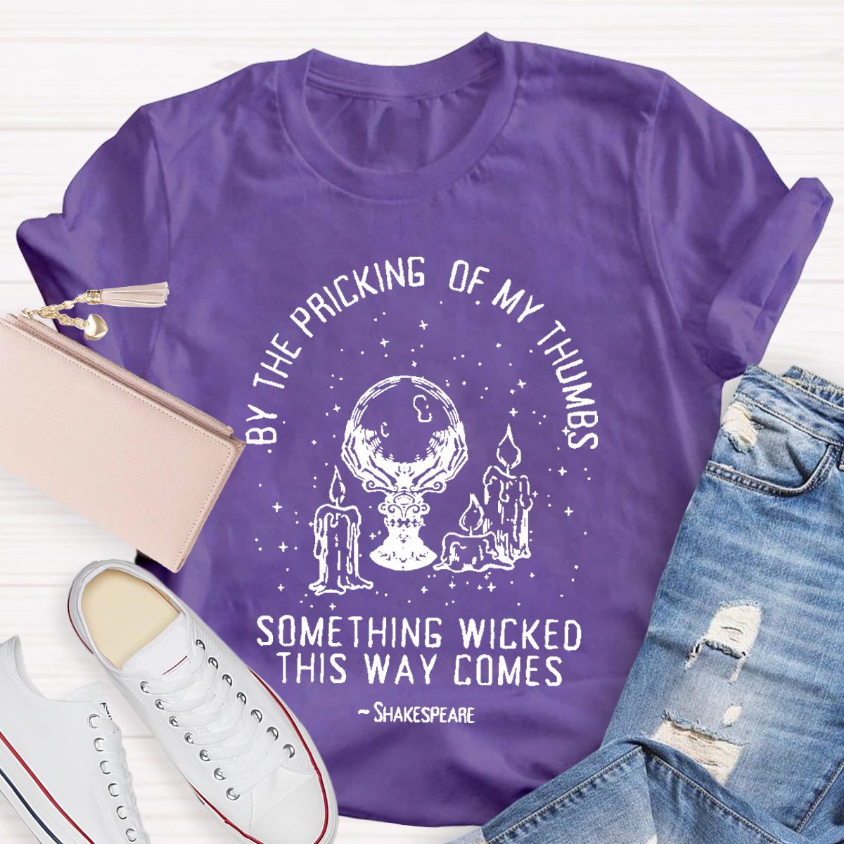 By The Pricking Of My Thumbs Something Wicked This Way Comes Teacher T-Shirt
