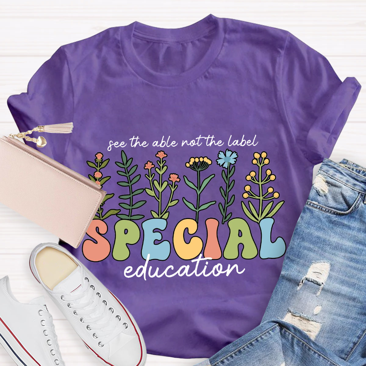 See The Able Not the Label Special Education Teacher T-Shirt