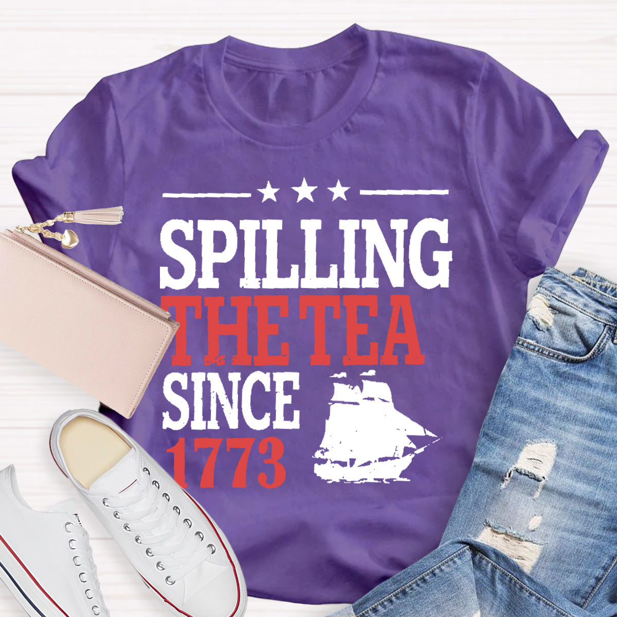 Spilling The Tea Since 1773 Teacher T-Shirt