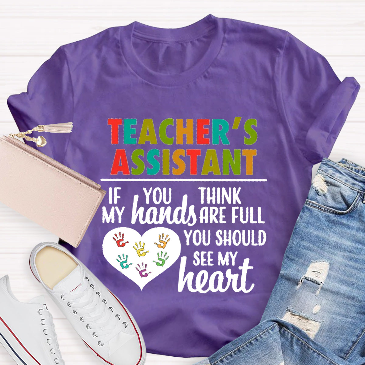 Teacher's Assistant You Should See My Heart T-Shirt