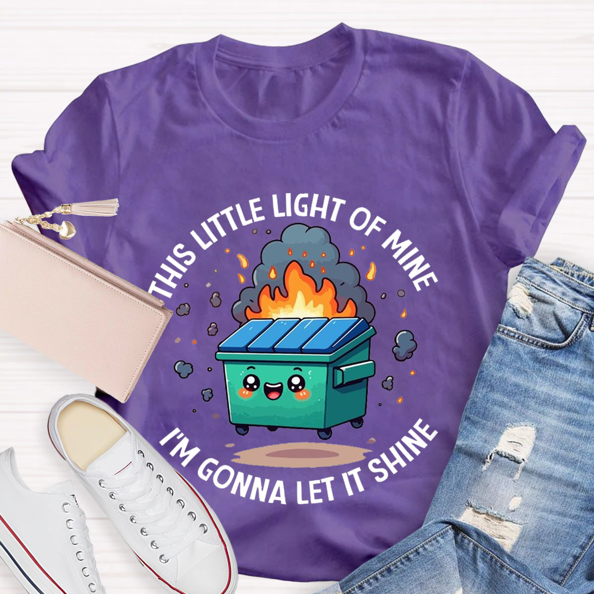 This Little Light Of Mine Lil Emotional Dumpster Fire ABA Therapist Teacher T-Shirt