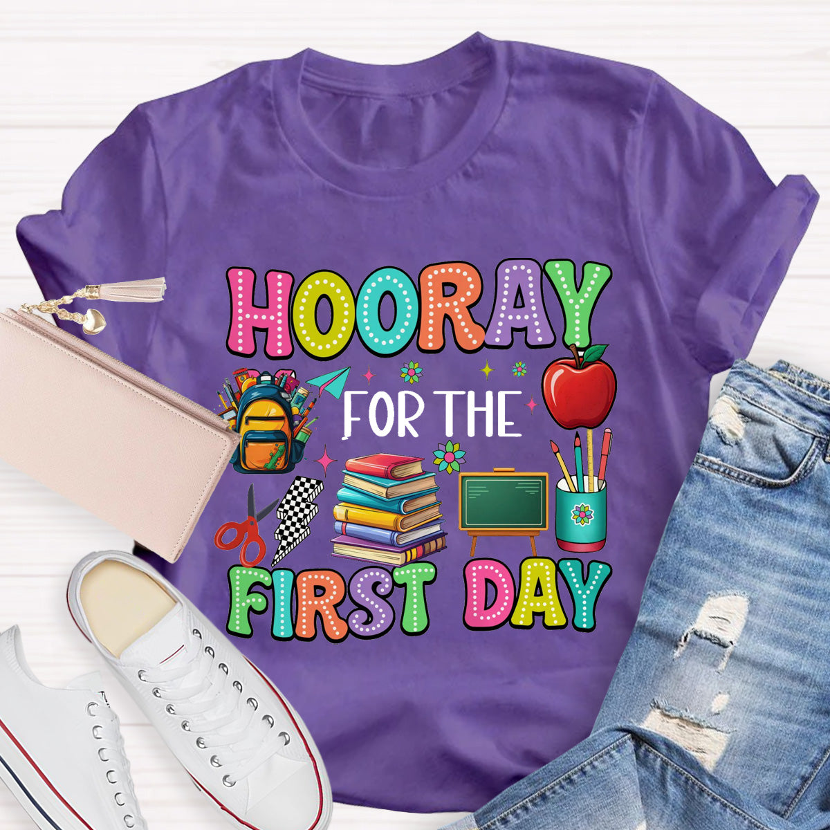 Hooray For The First Day Teacher T-Shirt