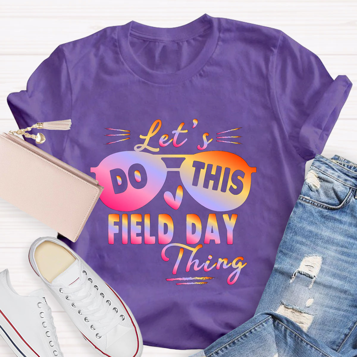 Let's Do This Field Thing T-Shirt